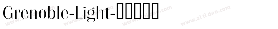 Grenoble-Light字体转换