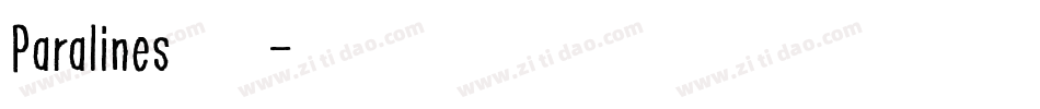 Paralines转换器字体转换