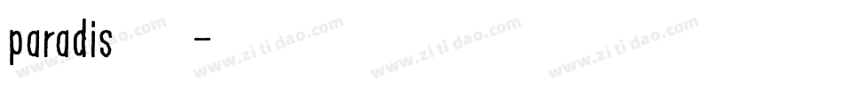 paradis转换器字体转换