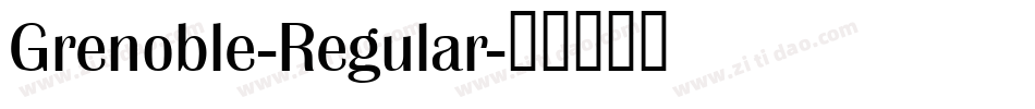 Grenoble-Regular字体转换