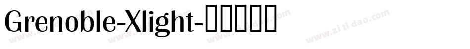 Grenoble-Xlight字体转换