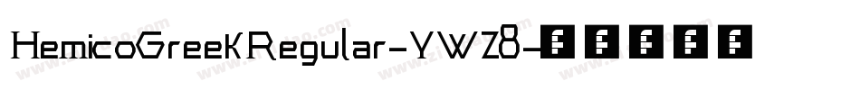 HemicoGreekRegular-YWZ8字体转换