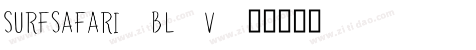 SurfSafari-BL3V字体转换