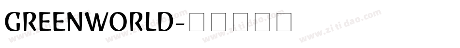 GREENWORLD字体转换