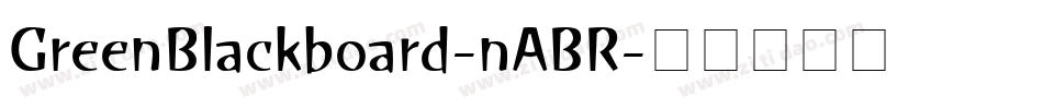 GreenBlackboard-nABR字体转换