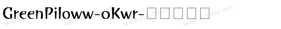 GreenPiloww-0Kwr字体转换