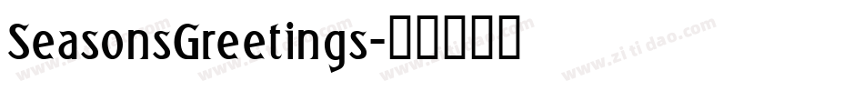 SeasonsGreetings字体转换