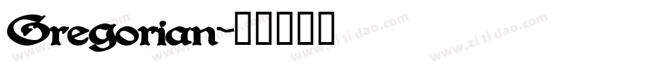 Gregorian字体转换