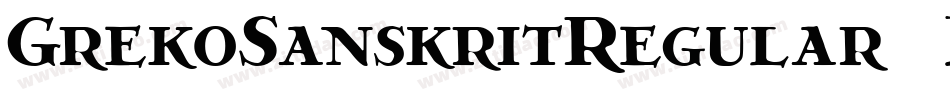 GrekoSanskritRegular-BZJx字体转换