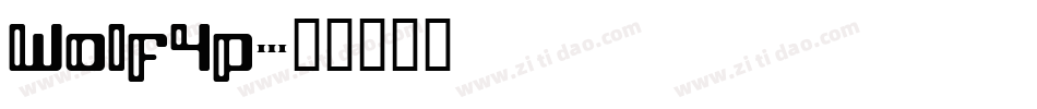 Wolf4p字体转换