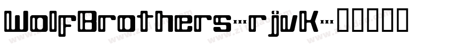 WolfBrothers-rjvK字体转换