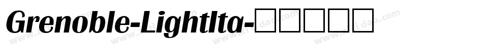 Grenoble-LightIta字体转换