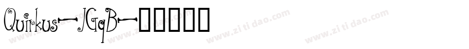 Quirkus-JGqB字体转换