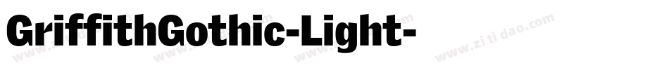 GriffithGothic-Light字体转换