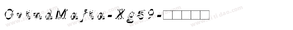 GrindMafia-Xg59字体转换