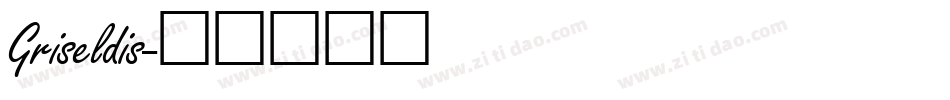 Griseldis字体转换