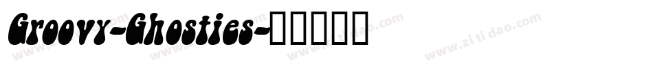 Groovy-Ghosties字体转换