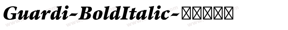 Guardi-BoldItalic字体转换