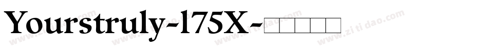 Yourstruly-l75X字体转换
