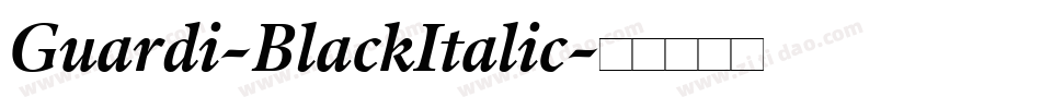 Guardi-BlackItalic字体转换
