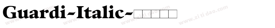 Guardi-Italic字体转换