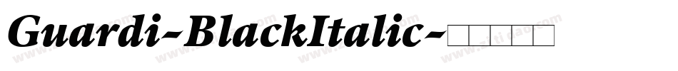 Guardi-BlackItalic字体转换