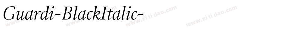 Guardi-BlackItalic字体转换