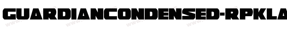 GuardianCondensed-RpKlA字体转换 GuardianCondensed-RpKlA字体转换