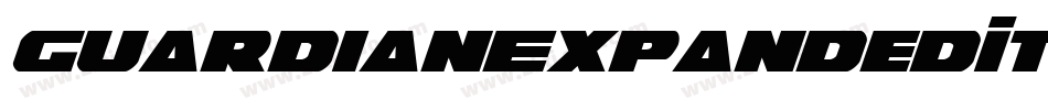 GuardianExpandedItalic-Yz3rO字体转换 GuardianExpandedItalic-Yz3rO字体转换