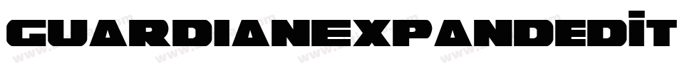 GuardianExpandedItalic-Yz3rO字体转换 GuardianExpandedItalic-Yz3rO字体转换