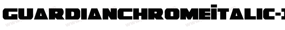 GuardianChromeItalic-1GP52字体转换