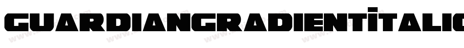 GuardianGradientItalic-7B95K字体转换