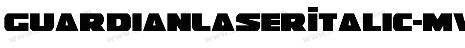 GuardianLaserItalic-MVYXY字体转换