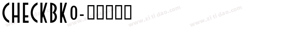 CHECKBK0字体转换