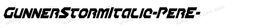 GunnerStormItalic-PerE字体转换