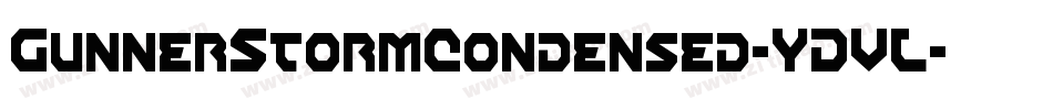 GunnerStormCondensed-YDVL字体转换 GunnerStormCondensed-YDVL字体转换