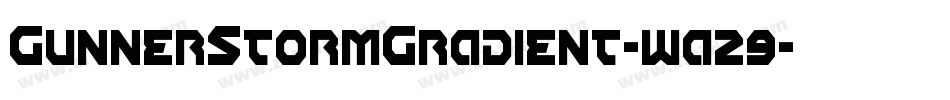 GunnerStormGradient-wa29字体转换