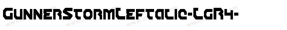 GunnerStormLeftalic-LgR4字体转换