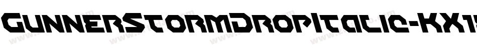 GunnerStormDropItalic-KX1e字体转换