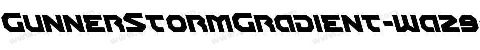 GunnerStormGradient-wa29字体转换