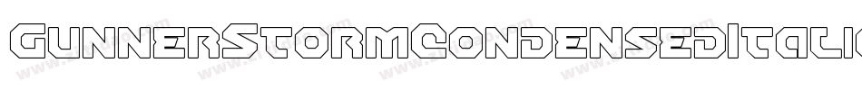 GunnerStormCondensedItalic-ro0K字体转换 GunnerStormCondensedItalic-ro0K字体转换