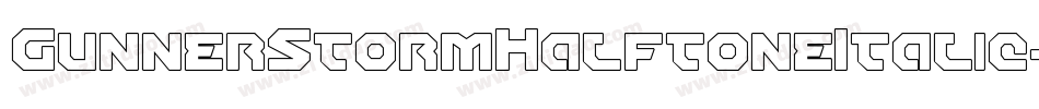 GunnerStormHalftoneItalic-dY37字体转换