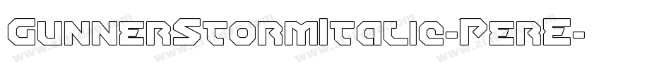 GunnerStormItalic-PerE字体转换