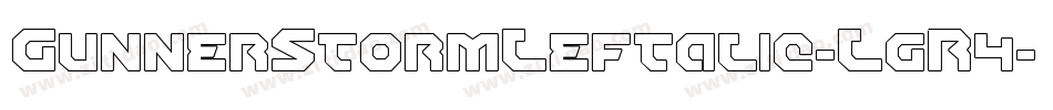 GunnerStormLeftalic-LgR4字体转换