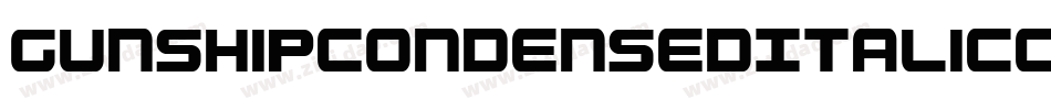 GunshipCondensedItalicCondensedItalic-YZX2字体转换