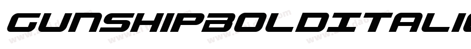 GunshipBoldItalicBoldItalic-B8Gw字体转换 GunshipBoldItalicBoldItalic-B8Gw字体转换
