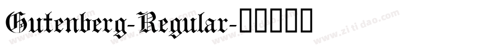 Gutenberg-Regular字体转换