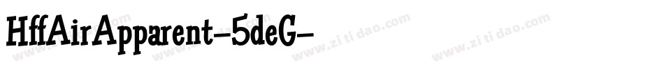 HffAirApparent-5deG字体转换