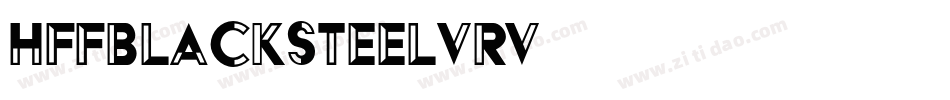 HffBlackSteel-vrv7字体转换