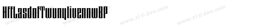 HffLasdofTwunyliven-nwBP字体转换